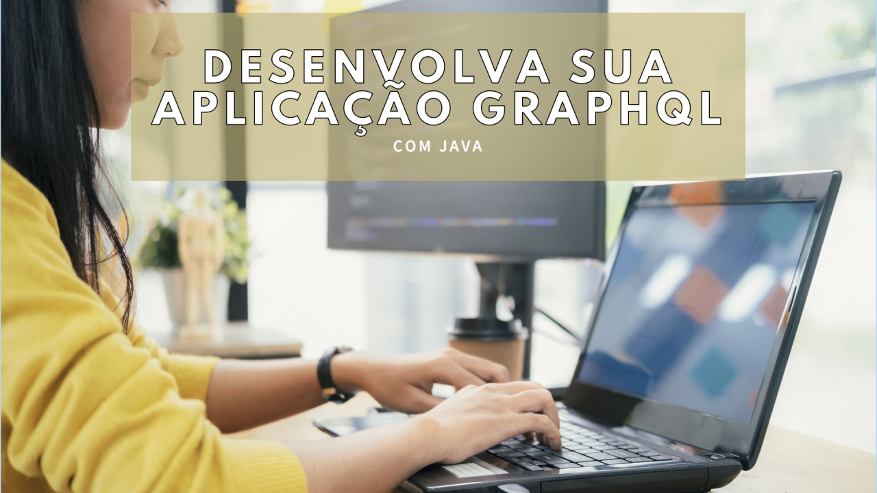 2024_10_01_Aplicação GraphQL com Java