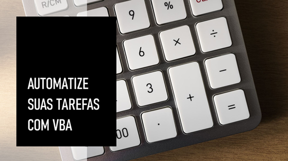 Automação e suporte em desenvolvimento com VBA
