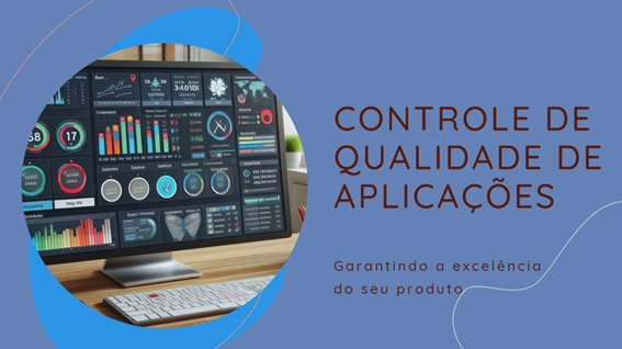 A importância do teste de aplicação