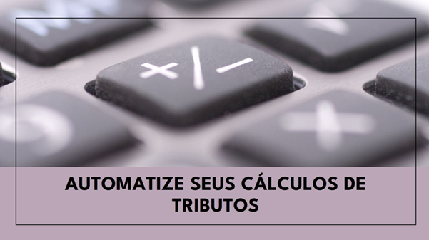 Cálculos de Tributos com Programação VBA