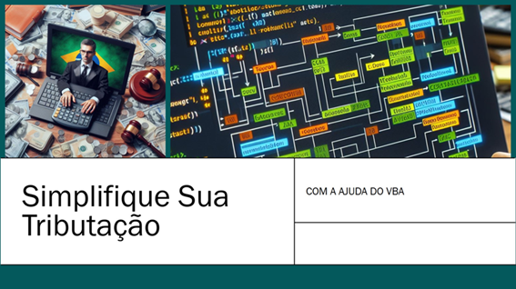 Simplificação de cálculo de tributos com programação VBA